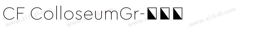 CF ColloseumGr字体转换